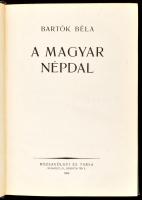 Bartók Béla: A magyar népdal. Bp., 1924. Rózsavölgyi, LXXII+137+5 p. Első kiadás. Kiadói félvászon-k...