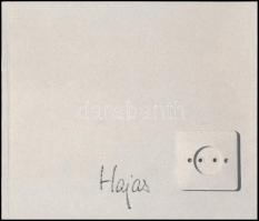Hajas Tibor (1946-1980). Emlékkiállítás, Ernst Múzeum, Budapest, 1997. Bp., 1997, Műcsarnok. 31p. Hajas Tibor performanszaival és képzőművészeti alkotásaival illusztrált. Haránt alakú kiadói papírkötésben.