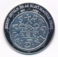 DN "A magyar nemzet pénzérméi - Szent István és az első magyar pénz 997-1038" Ag emlékérem...