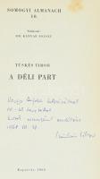 Tüskér Tibor: A déli part. Somogyi Almanach 10. Kaposvár, 1968., Somogy m. Nyomdaipari Vállalat, 50+...