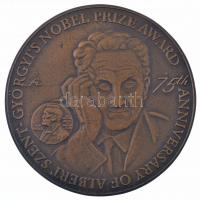 Fritz Mihály (1947-) 2012. 75th Anniversary of Albert Szent-Györgyi Nobel Prize Award / University of Szeged 2012 kétoldalas, öntött bronz emlékplakett (120mm)