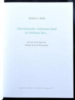 Kovács S. Tibor: Jancsárpuska, türkiszes kard és rubintos bot... Oszmán-török fegyverek a Magyar Nem...