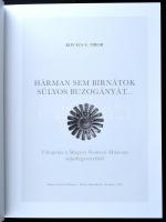 Kovács S. Tibor: Hárman sem birnátok súlyos buzogányát...Válogatás a Magyar Nemzeti Múzeum sújtófegy...