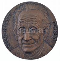 Cséri Lajos (1928- ) DN Szent-Györgyi Albert egyoldalas, öntött bronz plakett (103mm) T:1-