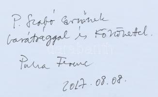 Puha Ferenc: Úton. Érd, (2017), Rózsa-ny. Puha Ferenc műveinek reprodukcióival gazdagon illusztrált....