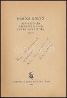 Három költő. Boda István, Pákolitz István, Petrovácz István versei. Bp., 1954., Szépirodalmi Könyvkiadó. Kissé foltos, kissé szakadt papírkötés. Megjelent 1000 példányban. Az egyik szerző, Pákolitz István (1919-1996) József Attila-díjas költő, író által dedikált példány.