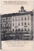 Budapest V. Merán szálloda, Rudas M. fogorvos, villamosok. Váczi körút 82/a. (ma Nyugati tér 8.)