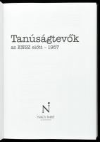 Tanúságtevők az ENSZ előtt 1957. Bp., 2010. Nagy Imre alapítvány. Csak 700 pld! Kiadói kartonált pap...