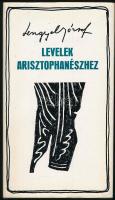 Lengyel József: Levelek Arisztophanészhez. Lengyel József összes művei. Bp.,1972,Magvető. Kiadói egészvászon-kötés, kiadói papír védőborítóban.  A szerző, Lengyel József (1896-1975) Kossuth- és József Attila-díjas író, költő által Major Máté (1904-1986) Kossuth-díjas építész részére dedikált példány.