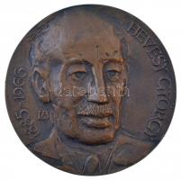 Lapis András (1942-) DN Hevesy György 1885-1966 / Magyar Orvostudományi Nukleáris Társaság kétoldalas, öntött bronz plakett (103mm) T:1-