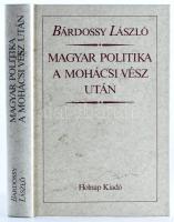 Bárdossy László: Magyar politika a mohácsi vész után. Bp., 1992, Holnap Kiadó. Kiadói kartonált papírkötés, jó állapotban. Az 1943-as kiadás reprintje.