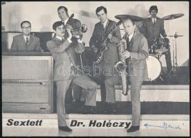 1969 Dr. Holéczy Sextett, hátoldalon üdvözlő sorokkal és aláírással