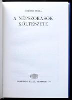 Dömötör Tekla: A népszokások költészete. Bp., 1974, Akadémiai Kiadó. Kiadói egészvászon-kötés, kiadó...