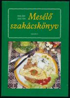 Halász Zoltán: Mesélő szakácskönyv. Bp., 1985, Minerva. Kiadói kartonált papírkötés.