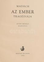 Madách Imre: Az ember tragédiája. Zichy Mihály rajzaival. Bp., 1960, Magyar Helikon. Egészoldalas, f...
