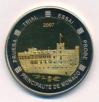 Monaco 2007. 10E próbaveret T:1
Monaco 2007. 10 Euro trial strike C:UNC