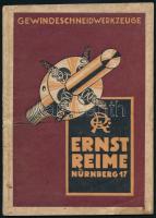 cca 1930 Ernst Reime Nürnberg 17 Gewindeschneidwerkzeuge / német szerszámgyár menetfúrókat bemutató képes katalógusa és árjegyzéke, 40 p., tűzött papírkötés, sérült, foltos állapotban
