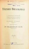 Tőzsdei bíráskodás. A vonatkozó törvények, szabályzatok és gyakorlat alapján szerk. Nyáry József tőz...