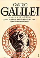Koleszár Erzsébet (1944-): Galileo Galilei. Az ész és a hit konfliktusa, bolgár-olasz film, plakát, papír, Egyetemi Nyomda mélynyomása, 1969, hajtásnyommal, lapszéli apró szakadásokkal, feltekerve, 82x56 cm