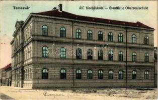 1906 Temesvár, Timisoara; Áll. főreáliskola / Staatliche Oberrealschule / school