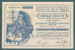 1920. "Somogymegyei Keresztény Irodalmi és Nyomdai Részvénytársaság Kaposvár" részvénye 10...