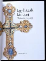 H. Kolba Judit: Egyházak kincsei Magyarországon. Hapák József fotóival. Bp., 2008, Kossuth. Szövegkö...