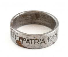 I. Világháborús Aranyat vasért! acél gyűrű, rozsdás, kopott, Pro patria 1914 felirattal.