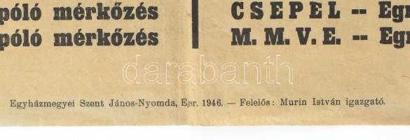 1946 Az Egri Barátság Sport Egylet Úszószakosztályának úszóverseny és vízilabda-mérkőzés plakátja, s...