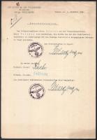 1943-1944 2 db kifizetéssel kapcsolatos német katonai irat, az egyik fejlécen: Der Höhere SS - und Polizeiführer in Ungarn Der SS-Wirtschafter, és a másikon fejlécen: Ln. - Sonderkommando beim Luftattache Ungarn, birodalmi bélyegzésekkel, és aláírásokkal.