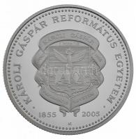 2005. 5000Ft Ag "Károli Gáspár Református Egyetem" díszdobozban, tanúsítvánnyal T:PP Adamo...