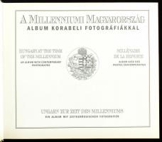 A Milleniumi Magyarország. Album korabeli fotográfiákkal. Budapest, 1998, Kossuth Kiadó. Kiadói illu...