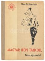 Kaposi Edit-Maácz László: Magyar népi táncok. Táncos népszokások. Bp., 1958. Bibliotheca. Kiadói, kissé kopott félvászon kötésben.