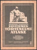cca 1932 Barthos-Kurucz: Egyetemes Történelmi Atlasz. Bp., M. Kir. Állami Térképészet, 40 p. Papírkötésben, a borító alsó sarkán kis szakadással.