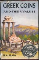 H. A. Seaby : Greek coins and their values (Görög érmék és értékük). London, 1975. Második kiadás. Angol nyelvű kötet. Használt, szép állapotban, a külső borítóján több szakadás és ragasztás.