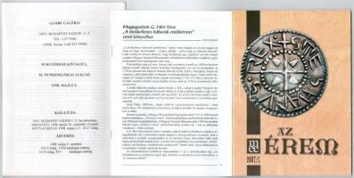 1993-1996. MÉE Értesítő (7xklf) + 1998. Globe Galéria 16. numizmatikai aukció árverési katalógus + Megjegyzések G. Héri Vera ,,A törökellenes háborúk emlékérmei,, című könyvéhez + Az Érem 2007/1. szám