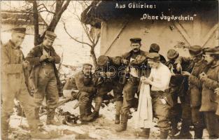 Aus Gälizien: Ohne Jagdschein / Első világháborús német katonák Galíciában, humoros / WWI German military humour, soldiers. photo (ragasztónyom / gluemark)