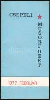 1977 Csepeli műsorfüzet, csepeli művelődési házak programjai (Csepel Művek munkásotthona, stb.), tűzött papírkötés