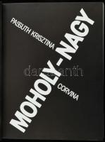 Passuth Krisztina: Moholy-Nagy. Bp., 1982, Corvina, 430 p. Moholy-Nagy műveinek reprodukcióival gazd...