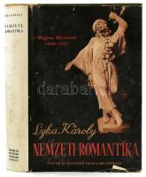 Lyka Károly: Nemzeti romantika. Magyar művészet 1850-1867. Bp., 1942. Singer Wolfner, 348 p. Fekete-fehér képtáblákkal. Kiadói aranyozott félvászon-kötésben, kiadói illusztrált papír védőborítóban, a papír védőborító javított, szakadt, a borító és a lapélek foltosak.