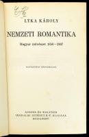 Lyka Károly: Nemzeti romantika. Magyar művészet 1850-1867. Bp., 1942. Singer Wolfner, 348 p. Fekete-...