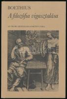 Boethius: A filozófia vigasztalása. Fordította: Hegyi György. Az utószót írta: Szepessy Tibor. Az Ókori Irodalom Kiskönyvtára sorozat. Bp.,1979, Európa. Kiadói kartonált papírkötés.