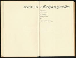 Boethius: A filozófia vigasztalása. Fordította: Hegyi György. Az utószót írta: Szepessy Tibor. Az Ók...