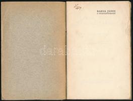 Madarassy László: Barna János, a feszületfaragó. Horváth Jenő rajzaival. Palóc Könyvtár I. sz. Bp., ...