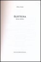 Móna István: Élettusa három tételben. Bp., 2012, Duna International. Kiadói papírkötés