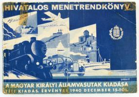 1940 Magyar Királyi Államvasutak hivatalos menetrendkönyv, kissé viseltes állapotban, 383p
