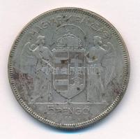 1930. 5P Ag "Horthy jobbra" T:3 
Adamo P8