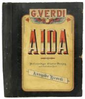 Guiseppe Verdi: Aida. Mailand (Milano), én., G. Ricordi, 307 p. Verdi Aida c. négyfelvonásos operájának kottája. Átkötött illusztrált félvászon-kötésben, kopott borítóval, laza fűzéssel, a hátsó kötéstáblán sérülésnyommal, kissé viseltes állapotban.