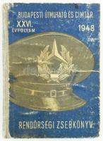 1948 Budapesti útmutató és címtár. Rendőrségi zsebkönyv. XXVI. évf. Bp., 1948., Pallas. Kiadói félvászon-kötés,