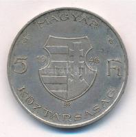 1946. 5Ft Ag "vastag Kossuth" T:2,2- ph. Adamo F8