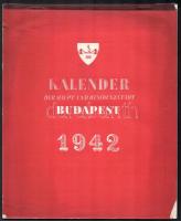 1942 Kalender der Haupt und Residenzstadt Budapest. Bp., 1941, Das Stätische Fremdenverkehrsamt. Budapesti helyszíneket ábrázoló színes képekkel illusztrált 1942-es asztali kalendárium, kissé kopott, kissé szakadt borítóval.